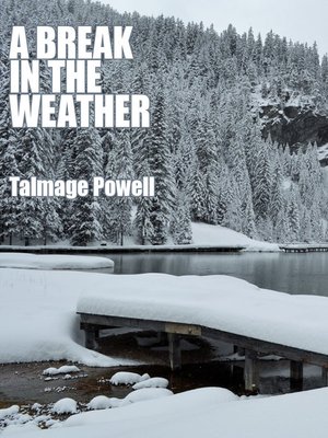 cover image of A Break in the Weather